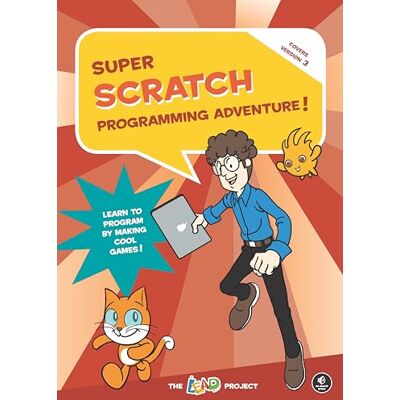 Pro-Ject Super Scratch Programming Adventure! (Scratch 3): Learn to Program by Making Cool Games! Pro-Ject Super Scratch Programming Adventure! (Scratch 3): Learn to Program by Making Cool Games!