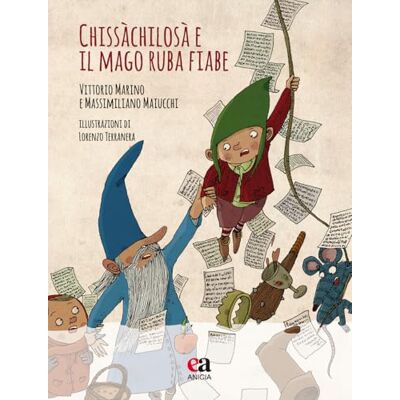 Marino, Vittorio Chissàchilosà e il Mago ruba fiabe. Ediz. illustrata. Con CD-Audio (Pane nero e luna piena) Marino, Vittorio Chissàchilosà e il Mago ruba fiabe. Ediz. illustrata. Con CD-Audio (Pane nero e luna piena)