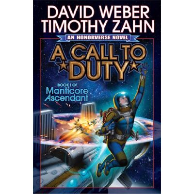 Weber A Call to Duty: Volume 1 (Manticore Ascendant, 1) Weber A Call to Duty: Volume 1 (Manticore Ascendant, 1)
