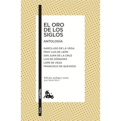 Vega+ El oro de los siglos. Antología (Clásica) Vega+ El oro de los siglos. Antología (Clásica)