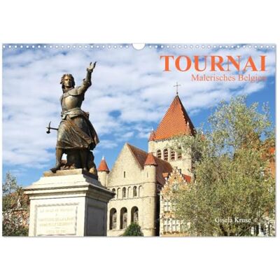 CALVENDO Tournai – Pintoresca Bélgica (calendario de pared 2026 DIN A3 horizontal), calendario mensual CALVENDO Tournai – Pintoresca Bélgica (calendario de pared 2026 DIN A3 horizontal), calendario mensual
