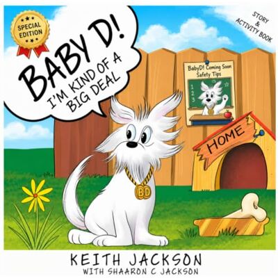 Jackson Baby D! I’m Kind of a Big Deal Jackson Baby D! I’m Kind of a Big Deal