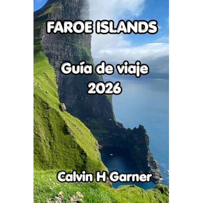 Calvin Faroe Islands Guía de viaje 2026: Tu guía para senderismo en las Islas Feroe, colonias de frailecillos, pueblos pintorescos, mariscos locales y consejos prácticos de viaje para viajeros independientes Calvin Faroe Islands Guía de viaje 2026: Tu guía para senderismo en las Islas Feroe, colonias de frailecillos, pueblos pintorescos, mariscos locales y consejos prácticos de viaje para viajeros independientes