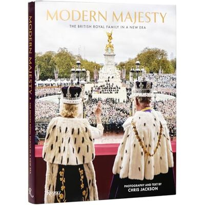 Jackson Modern Majesty: The British Royal Family Today Jackson Modern Majesty: The British Royal Family Today