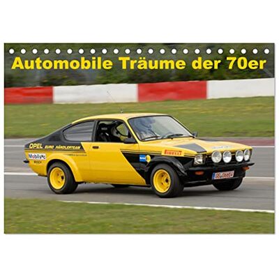 CALVENDO Sueños automovilísticos de los años 70 (calendario de mesa 2027 DIN A5 horizontal), calendario mensual: para muchos eran coches inalcanzables, un calendario con las imágenes más bellas de CALVENDO Sueños automovilísticos de los años 70 (calendario de mesa 2027 DIN A5 horizontal), calendario mensual: para muchos eran coches inalcanzables, un calendario con las imágenes más bellas de
