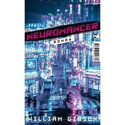 Gibson Neuromancer: Roman Gibson Neuromancer: Roman