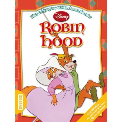 Robin Hood: Libro con juegos y actividades a todo color. (Multieducativos Disney) Robin Hood: Libro con juegos y actividades a todo color. (Multieducativos Disney)