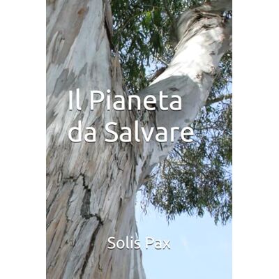 Solis Il Pianeta da Salvare Solis Il Pianeta da Salvare