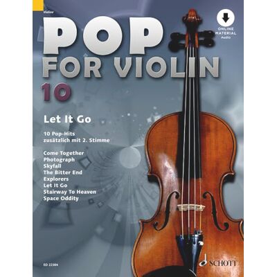 Schott Pop for Violin: Let It Go. 10 Pop-Hits. Vol. 10. 1-2 violins. Schott Pop for Violin: Let It Go. 10 Pop-Hits. Vol. 10. 1-2 violins.