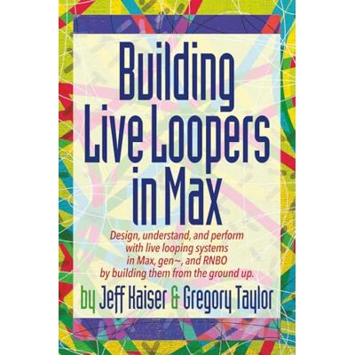 Kaiser Building Live Loopers in Max Kaiser Building Live Loopers in Max