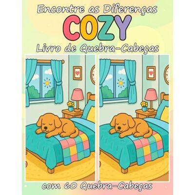 Panda Encontre as Diferenças COZY Livro de Quebra-Cabeças com 60 Quebra-Cabeças: Uma coleção de 60 quebra-cabeças aconchegantes para todas as idades Panda Encontre as Diferenças COZY Livro de Quebra-Cabeças com 60 Quebra-Cabeças: Uma coleção de 60 quebra-cabeças aconchegantes para todas as idades