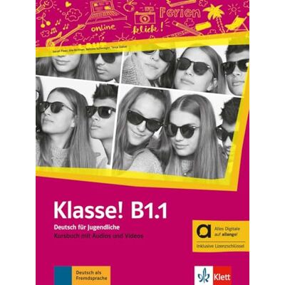 Varios Klasse! b1.1, edición híbrida allango: Deutsch für Jugendliche. Kursbuch mit Audios und Videos inklusive Lizenzschlüssel allango (24 Monate) Varios Klasse! b1.1, edición híbrida allango: Deutsch für Jugendliche. Kursbuch mit Audios und Videos inklusive Lizenzschlüssel allango (24 Monate)