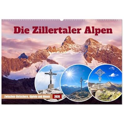 Kramer, Christa Die Zillertaler Alpen (Wandkalender 2026 DIN A2 quer), Monatskalender: Faszinierende Impressionen zwischen Gletschern, Gipfeln und Almen Kramer, Christa Die Zillertaler Alpen (Wandkalender 2026 DIN A2 quer), Monatskalender: Faszinierende Impressionen zwischen Gletschern, Gipfeln und Almen