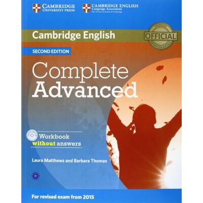 Matthews, Laura Complete Advanced Workbook without Answers with Audio CD Second Edition 9781107631489 Matthews, Laura Complete Advanced Workbook without Answers with Audio CD Second Edition 9781107631489
