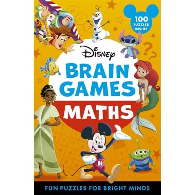 Disney Brain Games: Maths : Fun puzzles for bright minds Disney Brain Games: Maths : Fun puzzles for bright minds