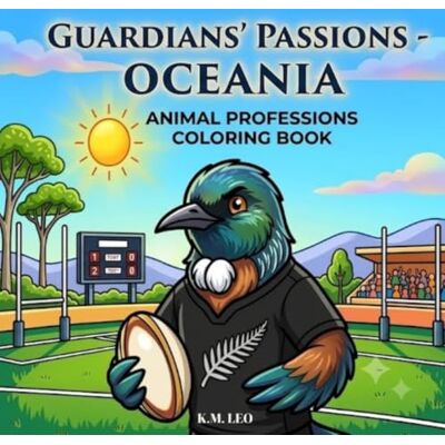 K&M GUARDIANS' PASSIONS OCEANIA: Animal Professions Coloring Book For Kids & Adults. COLOR-DISCOVER-TRAVEL-IMAGINE. K&M GUARDIANS' PASSIONS OCEANIA: Animal Professions Coloring Book For Kids & Adults. COLOR-DISCOVER-TRAVEL-IMAGINE.