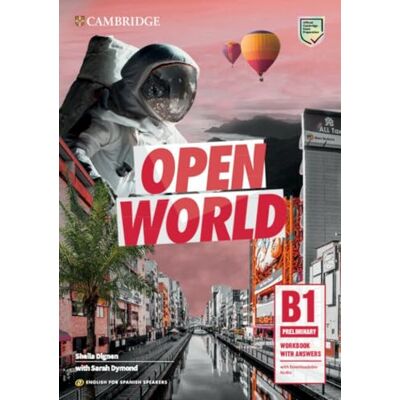 Dignen, Sheila Open World Preliminary Workbook with Answers with Downloadable Audio English for Spanish Speakers Dignen, Sheila Open World Preliminary Workbook with Answers with Downloadable Audio English for Spanish Speakers