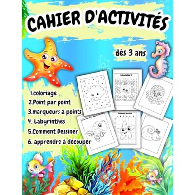 ART Cahier D'activités dès 3 ans, coloriage, Point par point, marqueurs à points, Labyrinthes, Comment Dessiner, apprendre à découper ART Cahier D'activités dès 3 ans, coloriage, Point par point, marqueurs à points, Labyrinthes, Comment Dessiner, apprendre à découper