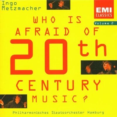 Metzmacher Ingo Who Is Afraid of 20th Cent.... Metzmacher Ingo Who Is Afraid of 20th Cent....
