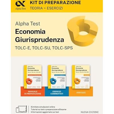 Alpha Economia Giurisprudenza TOLC-E, TOLC-SU, TOLC-SPS 2026-2027. Kit di preparazione. Per test di ammissione universitari. Con piattaforma e simulatore online (TestUniversitari) Alpha Economia Giurisprudenza TOLC-E, TOLC-SU, TOLC-SPS 2026-2027. Kit di preparazione. Per test di ammissione universitari. Con piattaforma e simulatore online (TestUniversitari)