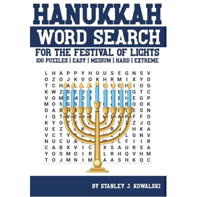 Stanley Hanukkah Word Search: For The Festival Of Lights: 100 Puzzles Easy Medium Hard Extreme (Holiday Word Search Puzzle Books) Stanley Hanukkah Word Search: For The Festival Of Lights: 100 Puzzles Easy Medium Hard Extreme (Holiday Word Search Puzzle Books)