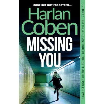Orion Missing You: The shocking and addictive thriller, now a major Netflix TV series Orion Missing You: The shocking and addictive thriller, now a major Netflix TV series