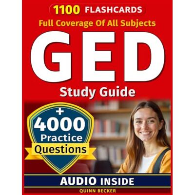 Becker GED Study Guide 2026-2027 All Subjects: 4000 Practice Questions with Detailed Answers-Full Coverage of All Subjects, Math Focus, and Step-by-Step Rationales to Pass the exam with Maximum Score Becker GED Study Guide 2026-2027 All Subjects: 4000 Practice Questions with Detailed Answers-Full Coverage of All Subjects, Math Focus, and Step-by-Step Rationales to Pass the exam with Maximum Score
