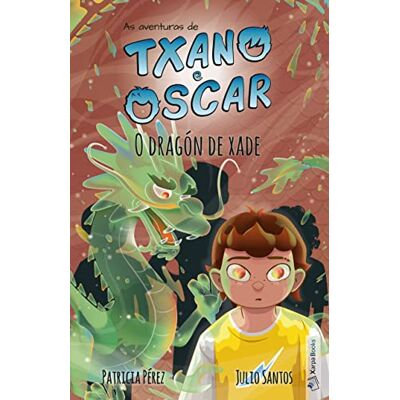 Xarpa Books Txano e Óscar 3 O dragón de xade: Libros ilustrados de aventuras e misterios para nenos (7-12 anos) (As aventuras de Txano e Óscar) Xarpa Books Txano e Óscar 3 O dragón de xade: Libros ilustrados de aventuras e misterios para nenos (7-12 anos) (As aventuras de Txano e Óscar)
