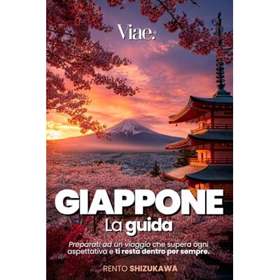 Shizukawa, Rento GIAPPONE Guida Completa: Templi Millenari, Città Futuristiche e Paesaggi da Sogno – Kyoto, Osaka, Tokyo e molto altro, tra Tradizione e Modernità con itinerari pratici e consigli locali. +eBook PDF Shizukawa, Rento GIAPPONE Guida Completa: Templi Millenari, Città Futuristiche e Paesaggi da Sogno – Kyoto, Osaka, Tokyo e molto altro, tra Tradizione e Modernità con itinerari pratici e consigli locali. +eBook PDF