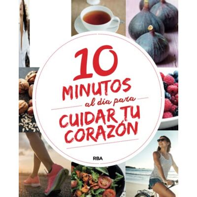 Varios 10 minutos al día para cuidar tu corazón (Libros de práctica) Varios 10 minutos al día para cuidar tu corazón (Libros de práctica)