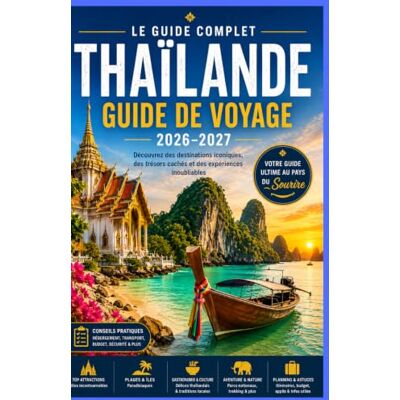 Milton Thaïlande Guide de voyage 2026 Milton Thaïlande Guide de voyage 2026
