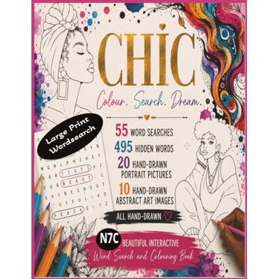 Creative CHIC large Print: Wordsearch and Colouring Book interactive Art all ages fun Creative CHIC large Print: Wordsearch and Colouring Book interactive Art all ages fun