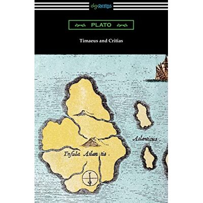 Plato Timaeus and Critias Plato Timaeus and Critias