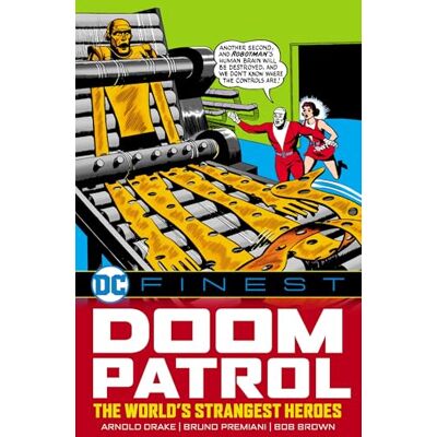 Drake DC Finest: Doom Patrol: The World's Strangest Heroes Drake DC Finest: Doom Patrol: The World's Strangest Heroes
