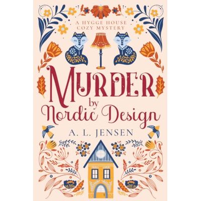 Jensen Murder by Nordic Design (Hygge House Cozy Mysteries) Jensen Murder by Nordic Design (Hygge House Cozy Mysteries)