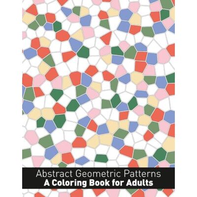 K&M Abstract Geometric Patterns: A Coloring Book for Adults K&M Abstract Geometric Patterns: A Coloring Book for Adults