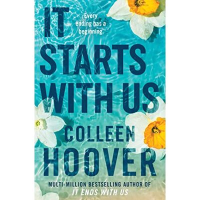 Hoover It Starts with Us: The highly anticipated sequel to IT ENDS WITH US (Lily & Atlas, 2) Hoover It Starts with Us: The highly anticipated sequel to IT ENDS WITH US (Lily & Atlas, 2)
