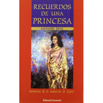 Devi RECUERDOS DE UNA PRINCESA (BIOGRAFIAS) Devi RECUERDOS DE UNA PRINCESA (BIOGRAFIAS)