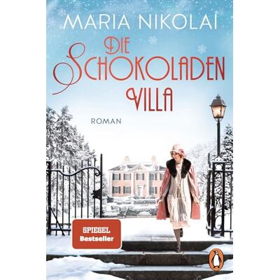 Nikolai, Maria Die Schokoladenvilla: Roman: 1 Nikolai, Maria Die Schokoladenvilla: Roman: 1