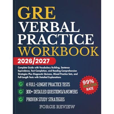 Rio GRE Verbal Practice Workbook 2026/2027: Complete Guide with Vocabulary Building, Sentence Equivalence, Text Completion, and Reading Comprehension ... Full-Length Tests with Detailed Explanations Rio GRE Verbal Practice Workbook 2026/2027: Complete Guide with Vocabulary Building, Sentence Equivalence, Text Completion, and Reading Comprehension ... Full-Length Tests with Detailed Explanations