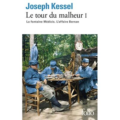 Kessel, Joseph La fontaine Médicis. L'affaire Berman: 1 Kessel, Joseph La fontaine Médicis. L'affaire Berman: 1