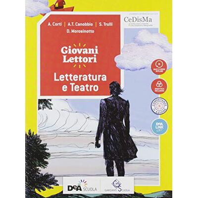 Corti, A. Giovani lettori-Giovani scrittori. Letteratura e teatro. Per la Scuola media. Con ebook. Con espansione online Corti, A. Giovani lettori-Giovani scrittori. Letteratura e teatro. Per la Scuola media. Con ebook. Con espansione online