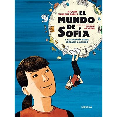 Vincent El mundo de Sofía. Volumen I: I. La filosofía desde Sócrates a Galileo: 1 ( Gráfica) Vincent El mundo de Sofía. Volumen I: I. La filosofía desde Sócrates a Galileo: 1 ( Gráfica)