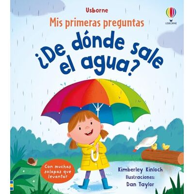 Varios ¿De dónde sale el agua? (Mis primeras preguntas) Varios ¿De dónde sale el agua? (Mis primeras preguntas)