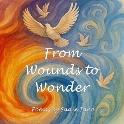 Jane From Wounds to Wonder Jane From Wounds to Wonder