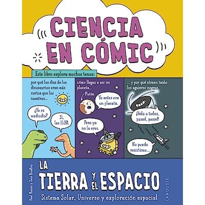 Mason, Paul Ciencia en cómic. La Tierra y el espacio: Sistema Solar, Universo y exploración espacial ( Infantil / Juvenil Castellano A partir de 8 años) Mason, Paul Ciencia en cómic. La Tierra y el espacio: Sistema Solar, Universo y exploración espacial ( Infantil / Juvenil Castellano A partir de 8 años)