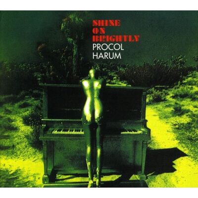 Procol Harum Shine on Brightly Procol Harum Shine on Brightly