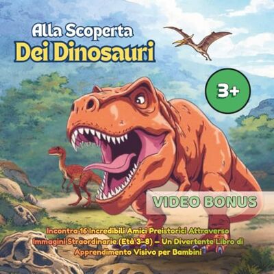 Pro-Ject Alla Scoperta dei Dinosauri: Incontra 16 Incredibili Amici Preistorici Attraverso Immagini Straordinarie (Età 3–8) — Un Divertente Libro di Apprendimento Visivo per Bambini Pro-Ject Alla Scoperta dei Dinosauri: Incontra 16 Incredibili Amici Preistorici Attraverso Immagini Straordinarie (Età 3–8) — Un Divertente Libro di Apprendimento Visivo per Bambini