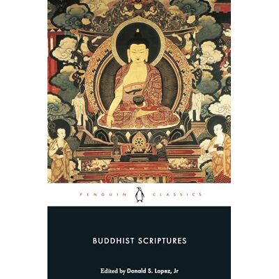 Anonymous Buddhist Scriptures ( Classics) Anonymous Buddhist Scriptures ( Classics)