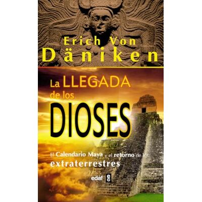 Von Däniken, Erich Llegada De Los Dioses Von Däniken, Erich Llegada De Los Dioses